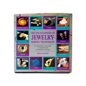 The Encyclopedia of Jewelry-Making Techniques Jinks McGrath Hardcover 1995 ISBN